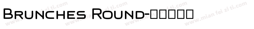Brunches Round字体转换
